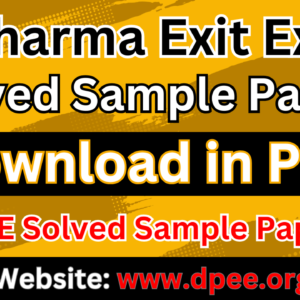 D Pharma Exit Exam Solved Sample Papers Download PDF