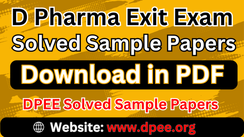 D Pharma Exit Exam Solved Sample Papers Download PDF